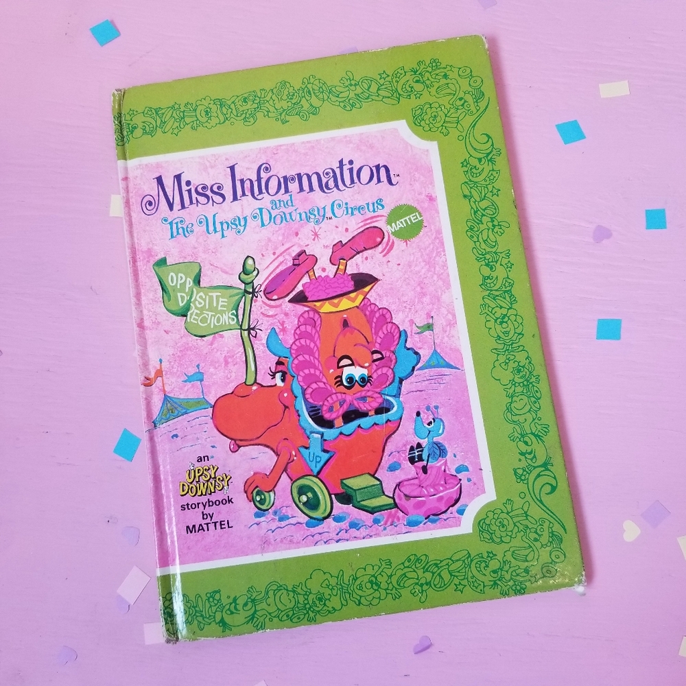 1969 Vintage Miss Information and the Upsy Downsy Circus Childrens Story Book